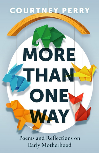 More Than One Way Book by Courtney Perry